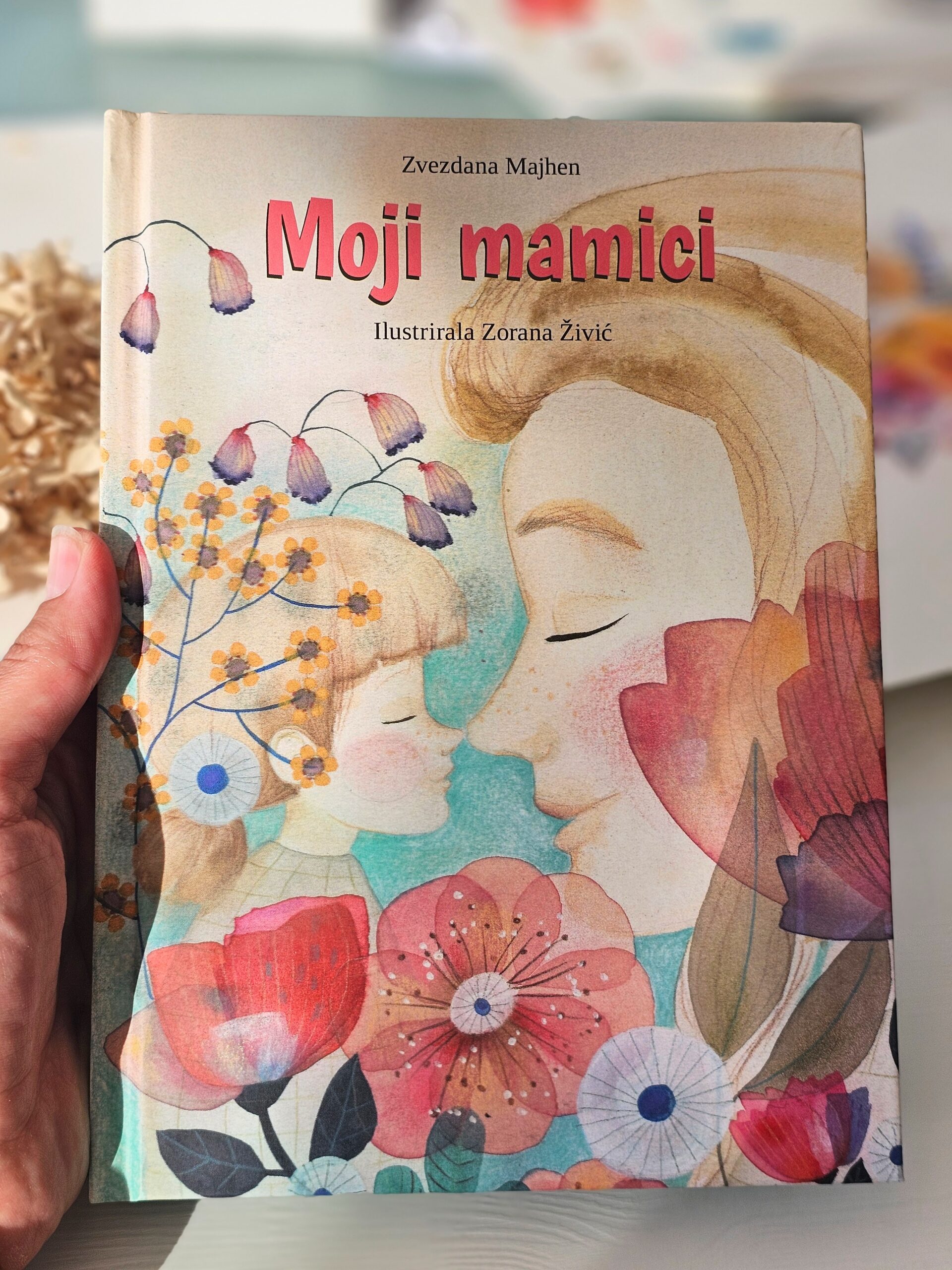 Zbirka pesmi Moji mamici